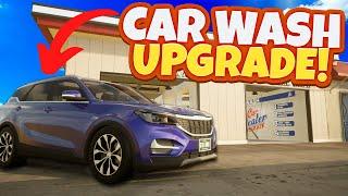 My Dealership Now Has a HUGE Car Wash! (Car Dealer Simulator)