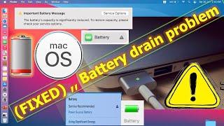 FIXED- Battery drain issue, Battery service recommended, Battery capacity reduced of macOS