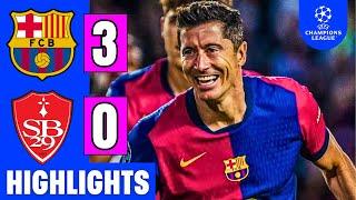 FC Barcelona Vs. Brest 3-0 | EXTENDED HIGHLIGHTS | UEFA Champions League 2024-25 | Dani Olmo Goal