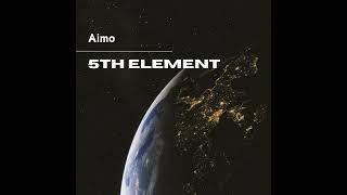 Aimo _ 5th Element (Original Mix)