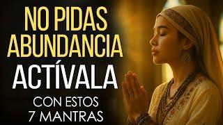 ABUNDANCIA en 3 Pasos  Sana, Vibra y Atrae  7 Mantras para Activar el CAMBIO