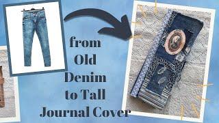 Tutorial - Tall Journal Cover using Recycled Packaging and Denim Scraps!