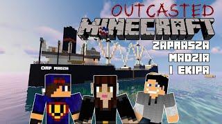  Dużo Miłości Na Rufie  Minecraft: Outcasted Survival #01 w/ @MagdalenaMariaMonika @Wojtusialke