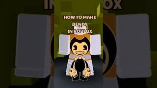 How to make BENDY (BENDY AND THE INK MACHINE) in ROBLOX #roblox #robloxavatar #bendy #shorts