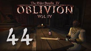 Let's Play Oblivion - Volume 4 - Episode 44 - Dependeil; Descent To Madness