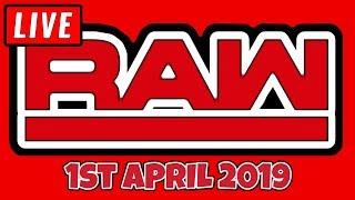 WWE RAW Live Stream April 1st 2019 - Full Show Live Reactions