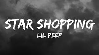 Lil Peep - Star Shopping (Lyrics)