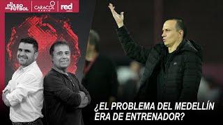  EL PULSO EN VIDEO - ¿El problema del Medellín era de entrenador? | El Pulso del Fútbol