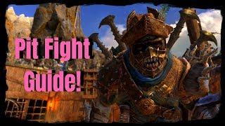 FULL GUIDE TO PIT FIGHTS (Shadow of War Tips & Guide)