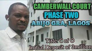 CAMBERWALL PHASE 2 ABIJO GRA, OFF LEKKI_EPE EXPRESSWAY, ABIJO LAGOS