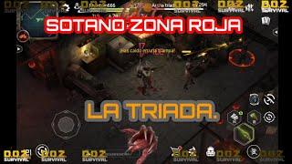 ][][ D.o.Z Survival  SOTANO ZONA ROJA LA TRIADA / BASEMENT RED ZONE LA TRIADA.