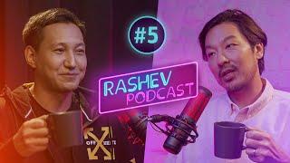 Rashev Podcast 05 - Серик Сапаров  (казахстанский stand up, видеомейкинг, контент для youtube)