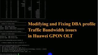 How to Fix or Modify DBA Profile Traffic Bandwidth in Huawei OLT | Technical Hakim