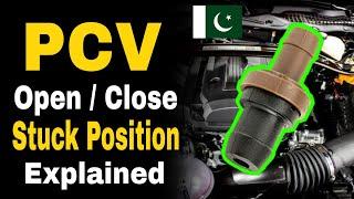 PCV Valve Open Close Stuck position Explained | Testing | Symptoms | Working | Function