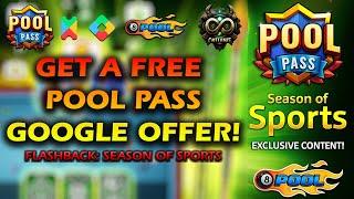 How to Get a Free Pool Pass at 8 Ball Pool | Flashback Season of Sports | Google Offer 2024!