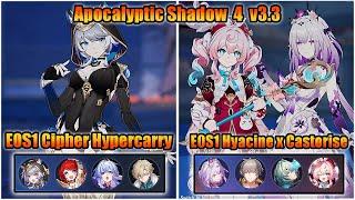 E0S1 Cipher Hypercarry | Castorise x Hyacine | Apocalyptic Shadow 4 | Honkai: Star Rail v3.3