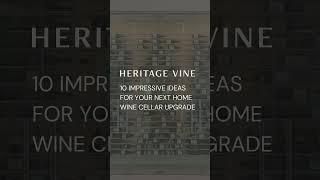 10 Creative and Impressive Ideas for Your Next Home Wine Cellar Upgrade