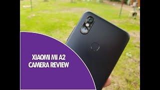 Xiaomi Mi A2 Camera Review- The Segment Champion!