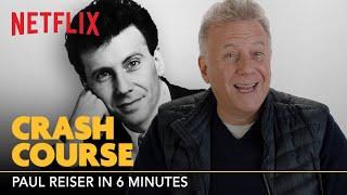 Paul Reiser's Big Acting Break Was a Complete Accident | Netflix