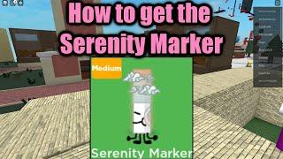 How to get the Serenity Marker | Find the Markers - Roblox