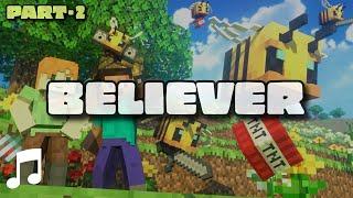 [AMV] Imagine Dragons - Believer  BEES FIGHT (Minecraft Animation) | PART 2