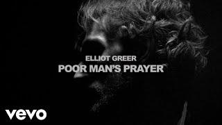 Elliot Greer - Poor Man's Prayer (Lyric Video)