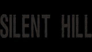 Silent Hill - 1) Добро пожаловать в Silent Hill! / Путь во тьму