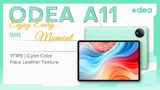 ODEA A11: Enjoy Every Moment