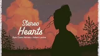 Vietsub | Stereo Hearts - Gym Class Heroes, Adam Levine | Lyrics Video