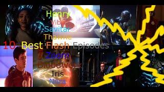 Top 10 Best Episodes Of The Flash