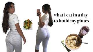 WHAT I EAT IN A DAY TO BUILD MY GLUTES | mia paris