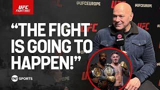 EXCLUSIVE: Dana White discusses #UFCLondon and gives an update on Tom Aspinall vs Jon Jones 