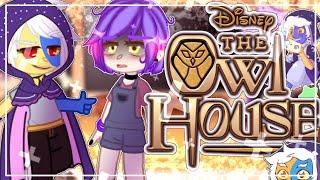 The Owl House Reacciona a Luz Collector|| ft. The Owl House || Part 2/2 || Gacha Club