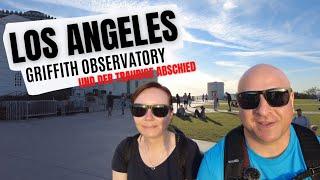 "Lohnt sich Los Angeles?"  Fazit im Griffith Observatory Park zum Sonnenuntergang