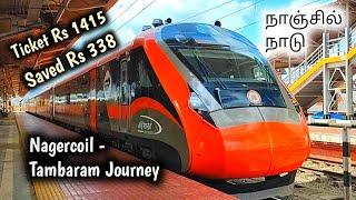 Nagercoil - Tambaram Vande Bharat Express Journey