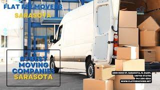 #1 Best Moving Companies Sarasota | Flat Fee Movers Sarasota | www.flatfeemovers.net