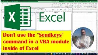 Why not to use the "Sendkeys" command in a VBA module inside of Excel