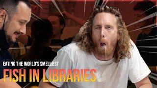 Eating The World's Smelliest Fish In Libraries (Surstromming)