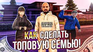 КАК СДЕЛАТЬ ТОПОВУЮ СЕМЬЮ НА AMAZING ONLINE!!!