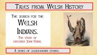 The search for the 'Welsh Indians'