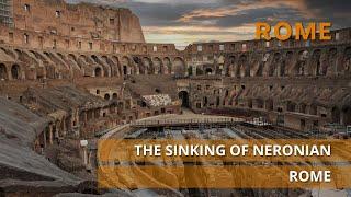 The Sinking of Neronian Rome