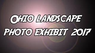 Ohio Landscape Photo Exhibit 2017 - Nick Hoeller