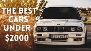 The BEST Cars For Under $2000