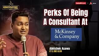 Life Of A Consultant At McKinsey, Projects, Travel, Switching Jobs & More, ft.Abhishek A, IITB, IIMC