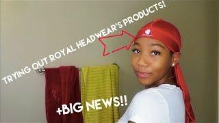 Trying Royalty Headwear's New Wave Pomade!+ BIG NEWS *MUST WATCH*