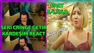 Elraenn Reacting Seri Cringe Getir Kardeşim Part 3,4,5,6,7,8