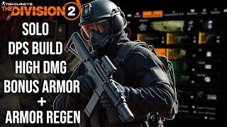 Tom Clancy's The Division 2 - SOLO DPS BUILD - High DMG Armor Regen Build - 1.4 MILLION CRITS