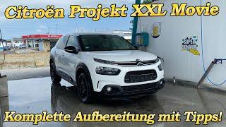 Citroën Projekt Aufbereitung FULL MOVIE - Lackreinigung, Polieren, Versiegeln XXL Autoreinigung