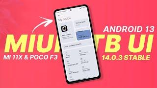 MIUI XTB UI 14.0.3 Stable For Mi 11X & POCO F3 | Android 13 | Full Detailed Review