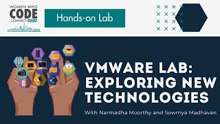 Hands-on VMware Lab: Exploring New Technologies